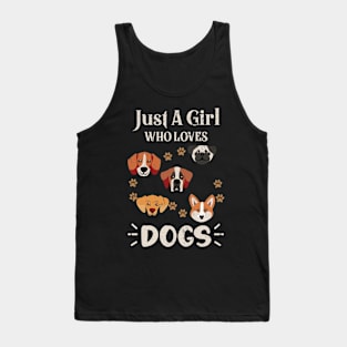 Just a Girl Who Loves Dogs Tank Top